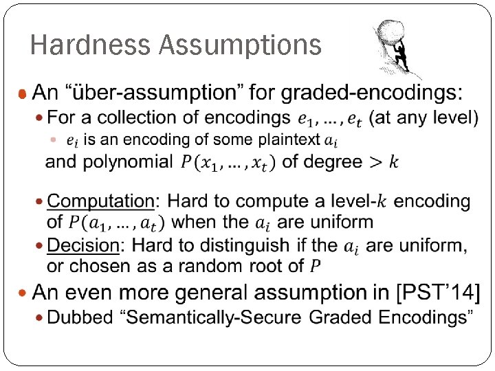 Hardness Assumptions 