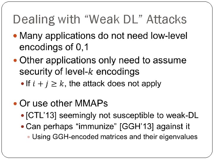Dealing with “Weak DL” Attacks 