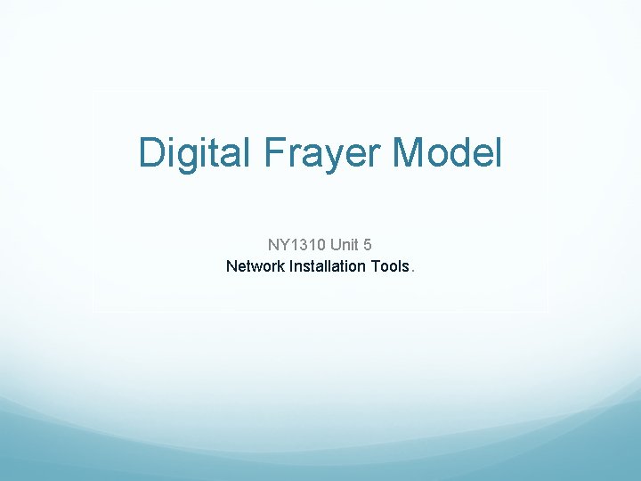 Digital Frayer Model NY 1310 Unit 5 Network Installation Tools. 