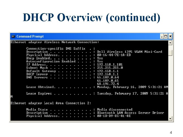 DHCP Overview (continued) 4 DHCP Overview (continued) 4