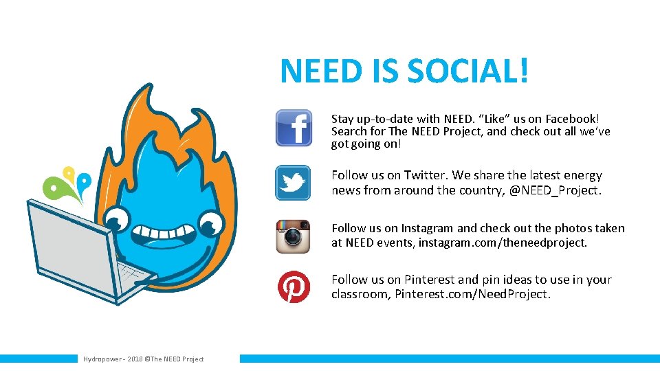 NEED IS SOCIAL! Stay up-to-date with NEED. “Like” us on Facebook! Search for The