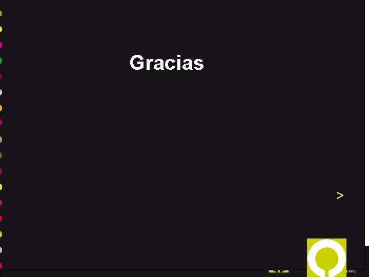 Gracias > 27 