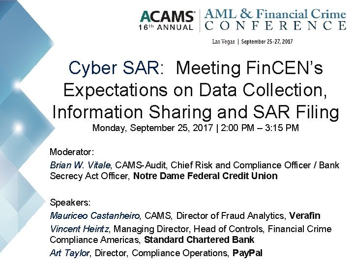 Cyber SAR: Meeting Fin. CEN’s Expectations on Data Collection, Information Sharing and SAR Filing