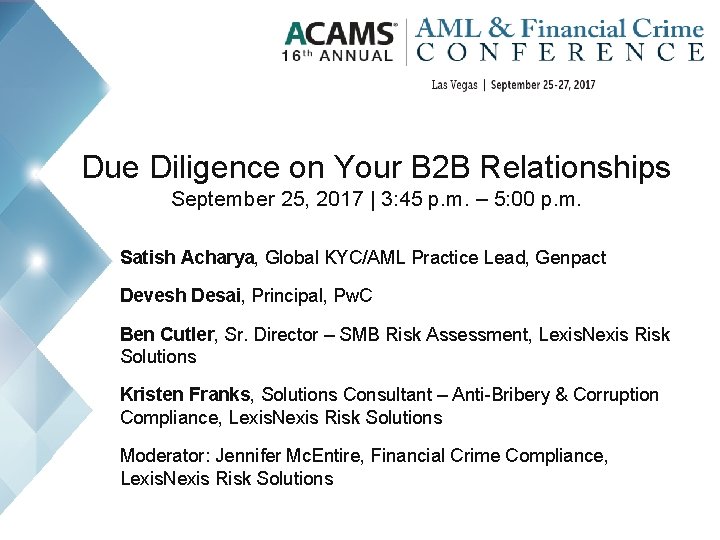 Due Diligence on Your B 2 B Relationships September 25, 2017 | 3: 45