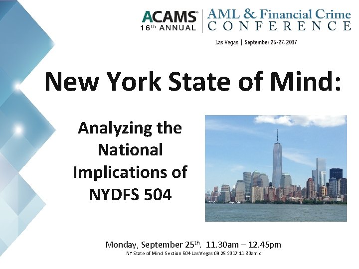 New York State of Mind: Analyzing the National Implications of NYDFS 504 Monday, September