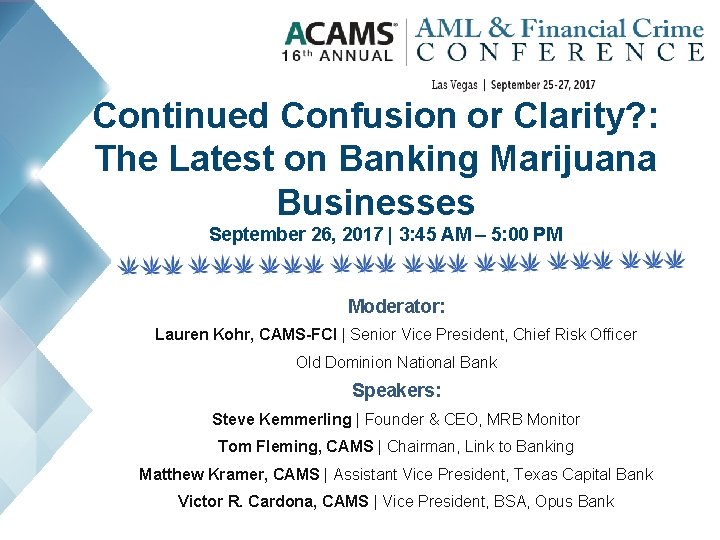 Continued Confusion or Clarity? : The Latest on Banking Marijuana Businesses September 26, 2017