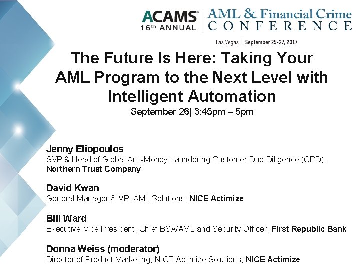 The Future Is Here: Taking Your AML Program to the Next Level with Intelligent