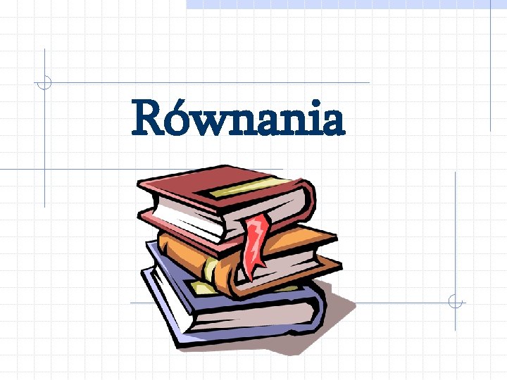 Równania 