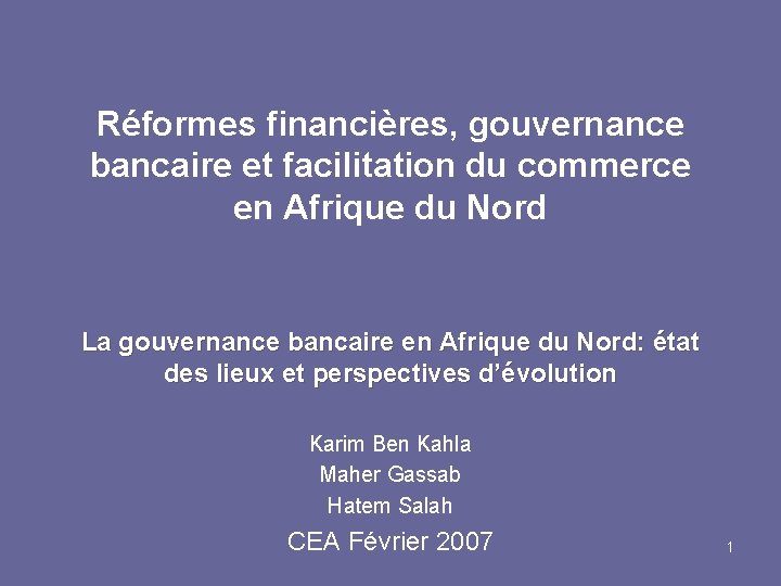 Réformes financières, gouvernance bancaire et facilitation du commerce en Afrique du Nord La gouvernance