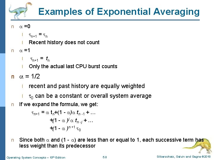 Examples of Exponential Averaging n =0 n+1 = n l Recent history does not