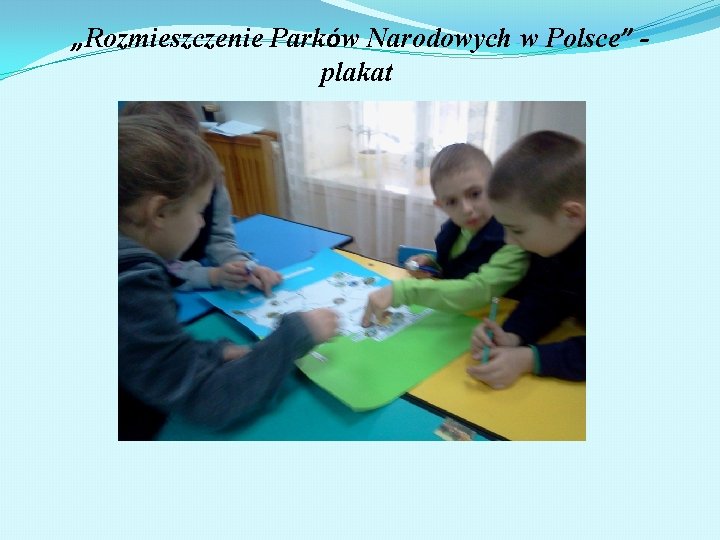 „Rozmieszczenie Parków Narodowych w Polsce” plakat 