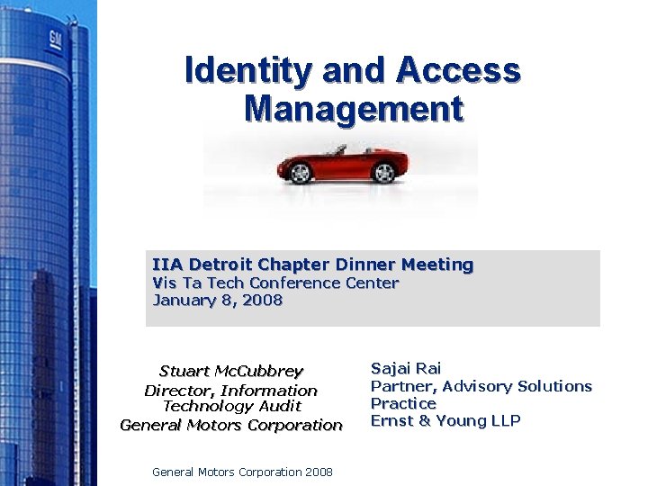 Identity and Access Management IIA Detroit Chapter Dinner Meeting Vis Ta Tech Conference Center