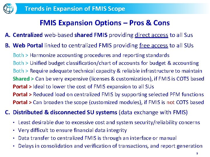 Trends in Expansion of FMIS Scope FMIS Expansion Options – Pros & Cons A.