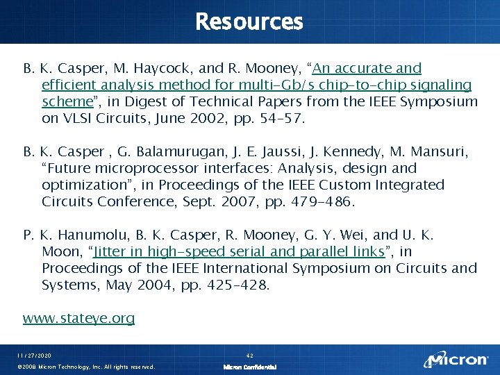 Resources B. K. Casper, M. Haycock, and R. Mooney, “An accurate and efficient analysis