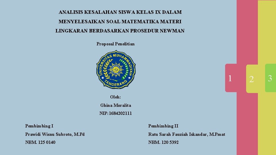 ANALISIS KESALAHAN SISWA KELAS IX DALAM MENYELESAIKAN SOAL MATEMATIKA MATERI A LINGKARAN BERDASARKAN PROSEDUR