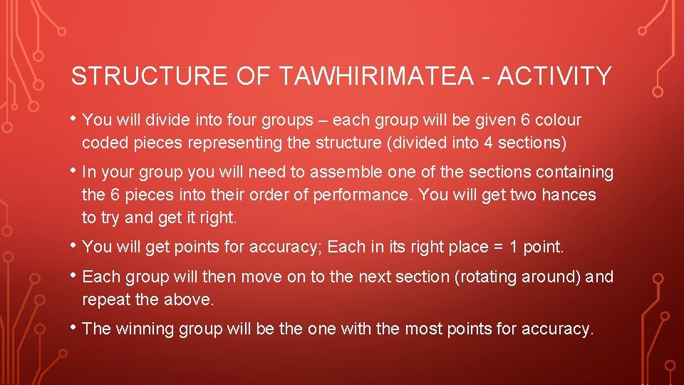 STRUCTURE OF TAWHIRIMATEA - ACTIVITY • You will divide into four groups – each STRUCTURE OF TAWHIRIMATEA - ACTIVITY • You will divide into four groups – each