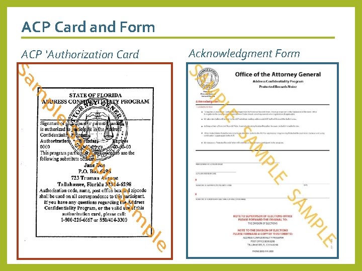 ACP Card and Form ACP ‘Authorization Card Acknowledgment Form 8 