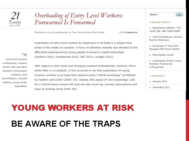 YOUNG WORKERS AT RISK BE AWARE OF THE TRAPS 