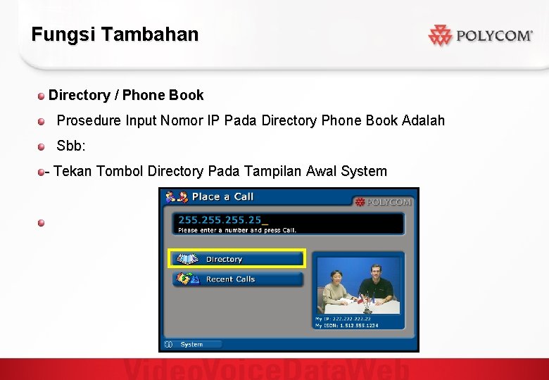 Fungsi Tambahan Directory / Phone Book Prosedure Input Nomor IP Pada Directory Phone Book