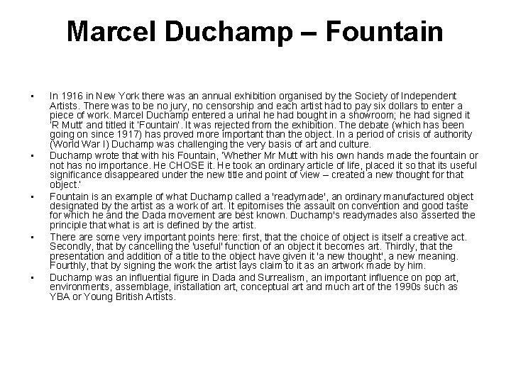 Marcel Duchamp – Fountain • • • In 1916 in New York there was