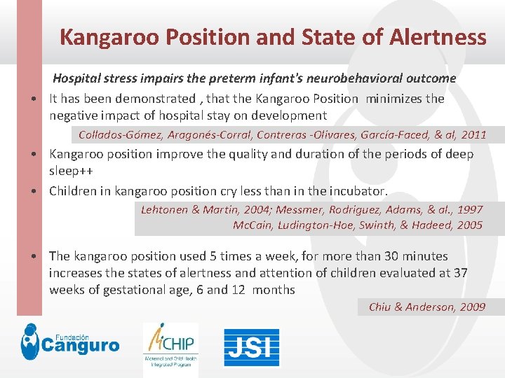 Kangaroo Position and State of Alertness Click to edit Master title style Hospital stress