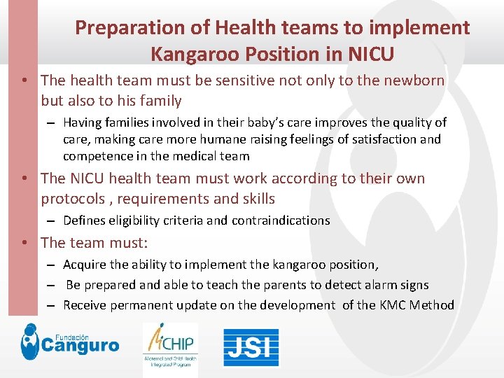 Preparation of Health teams to implement Click to edit Master title style Kangaroo Position