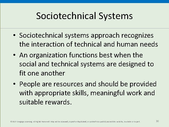 Sociotechnical Systems • Sociotechnical systems approach recognizes the interaction of technical and human needs Sociotechnical Systems • Sociotechnical systems approach recognizes the interaction of technical and human needs