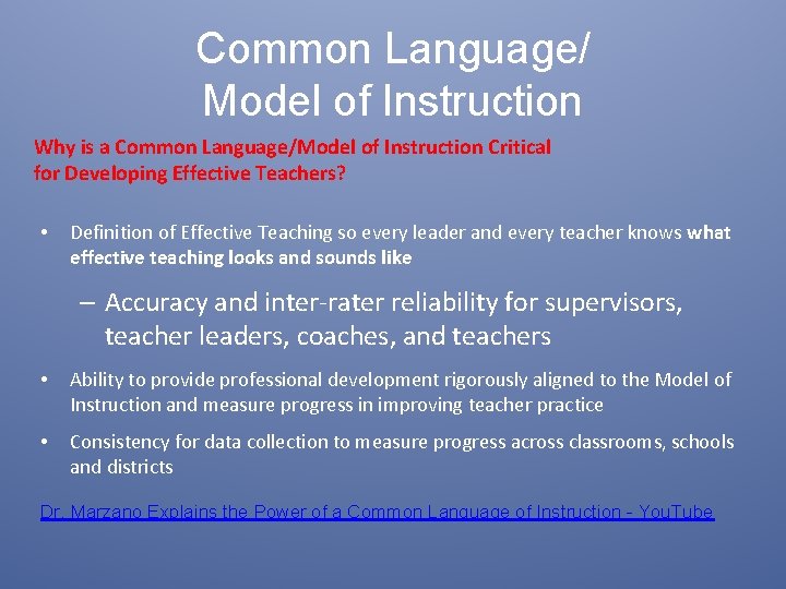 Common Language/ Model of Instruction Why is a Common Language/Model of Instruction Critical for