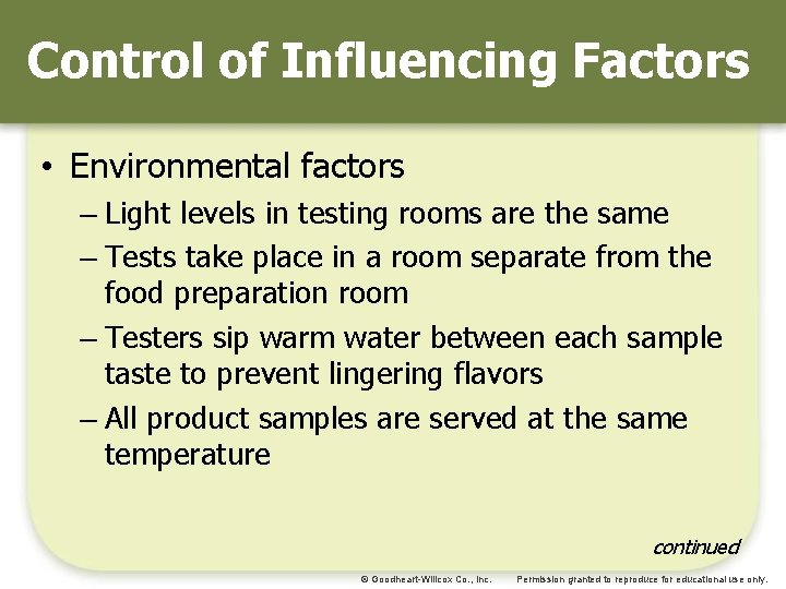 Control of Influencing Factors • Environmental factors – Light levels in testing rooms are Control of Influencing Factors • Environmental factors – Light levels in testing rooms are