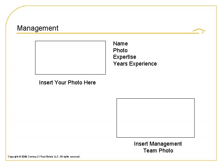 Management Name Photo Expertise Years Experience Insert Your Photo Here Insert Management Team Photo