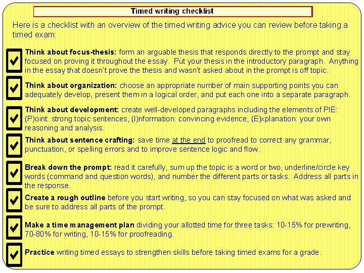 Here is a checklist with an overview of the timed writing advice you can