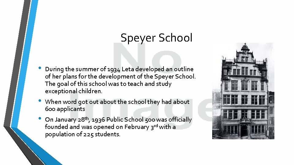 Speyer School • • • During the summer of 1934 Leta developed an outline