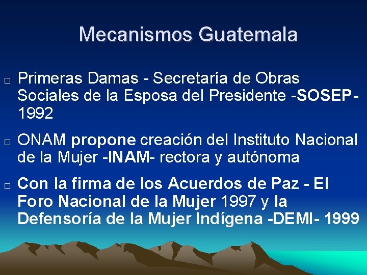 Mecanismos Guatemala � � � Primeras Damas - Secretaría de Obras Sociales de la