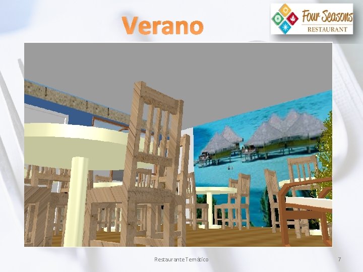 Verano Restaurante Temático 7 