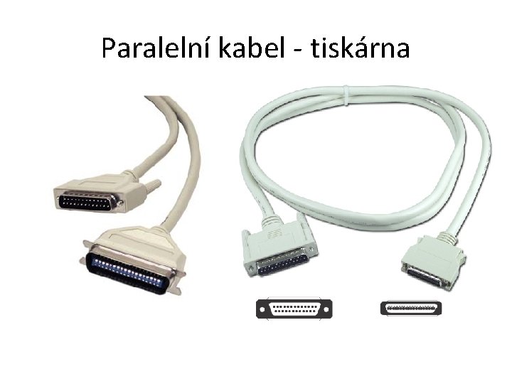 Paralelní kabel - tiskárna 