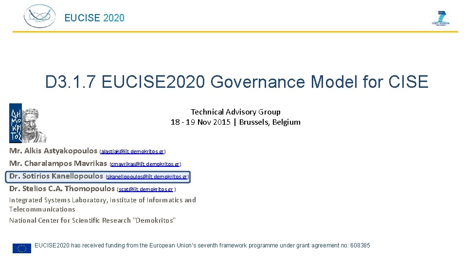 EUCISE 2020 D 3. 1. 7 EUCISE 2020 Governance Model for CISE Technical Advisory