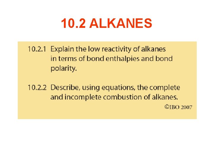 10. 2 ALKANES 