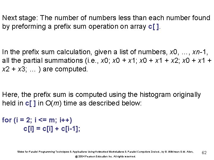 Next stage: The number of numbers less than each number found by preforming a
