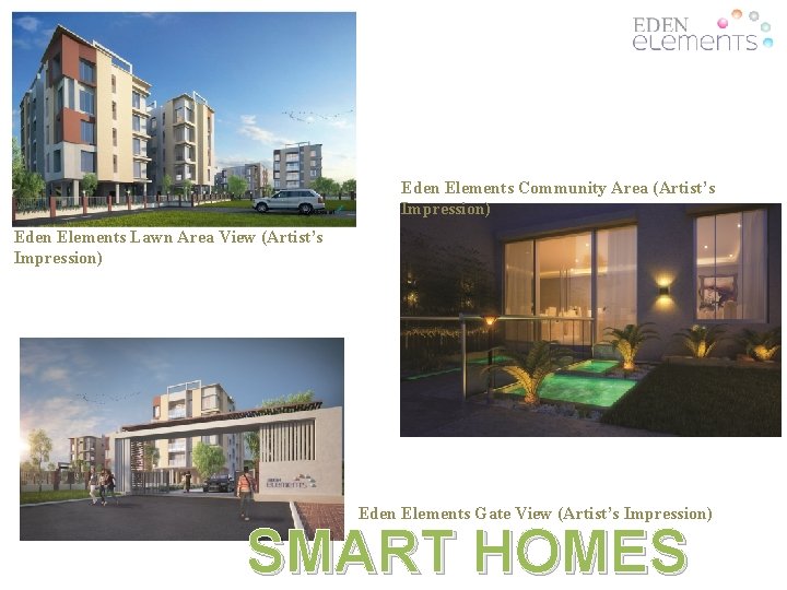 Eden Elements Community Area (Artist’s Impression) Eden Elements Lawn Area View (Artist’s Impression) Eden