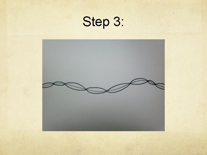 Step 3: 