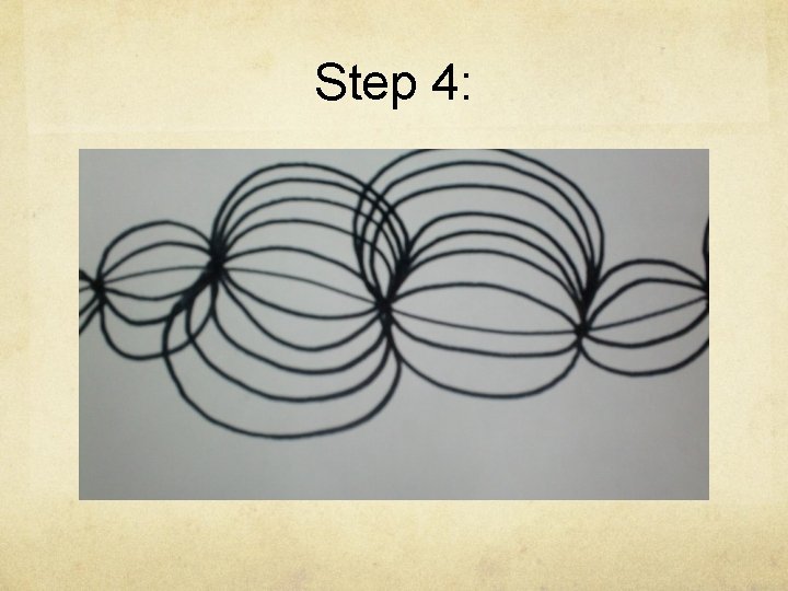 Step 4: 