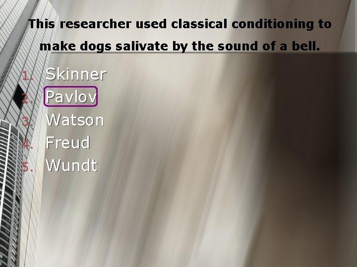 This researcher used classical conditioning to make dogs salivate by the sound of a