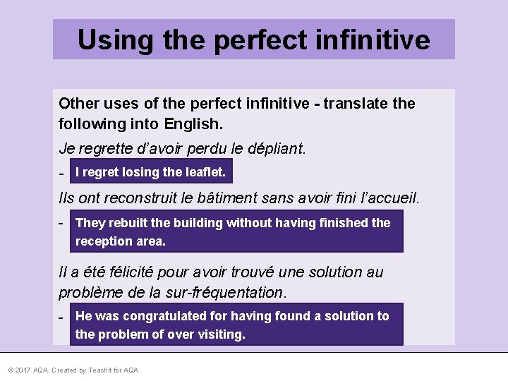 Using the perfect infinitive Other uses of the perfect infinitive - translate the following