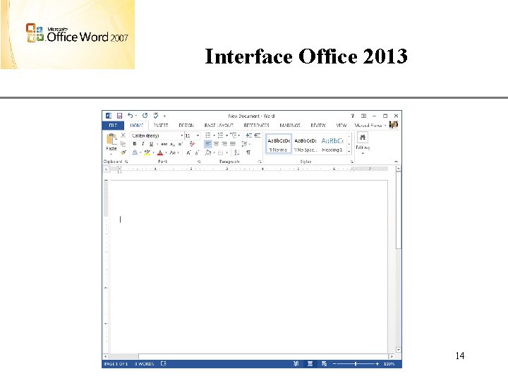 Interface Office 2013 XP 14 