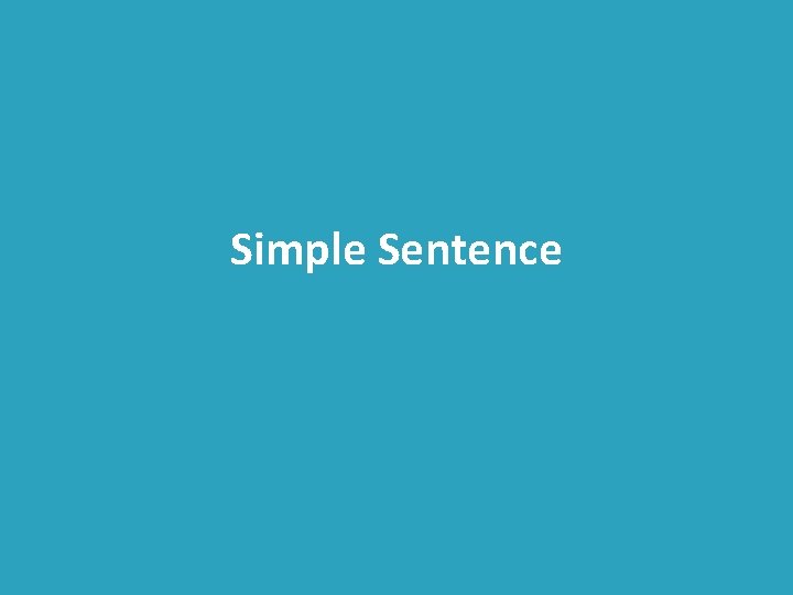 Simple Sentence 