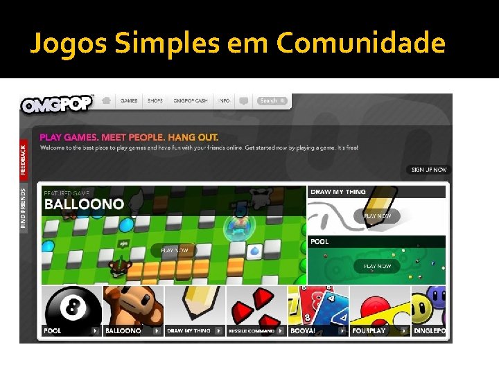 Jogos Simples em Comunidade 