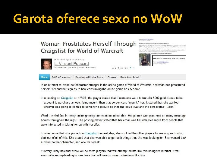 Garota oferece sexo no Wo. W 