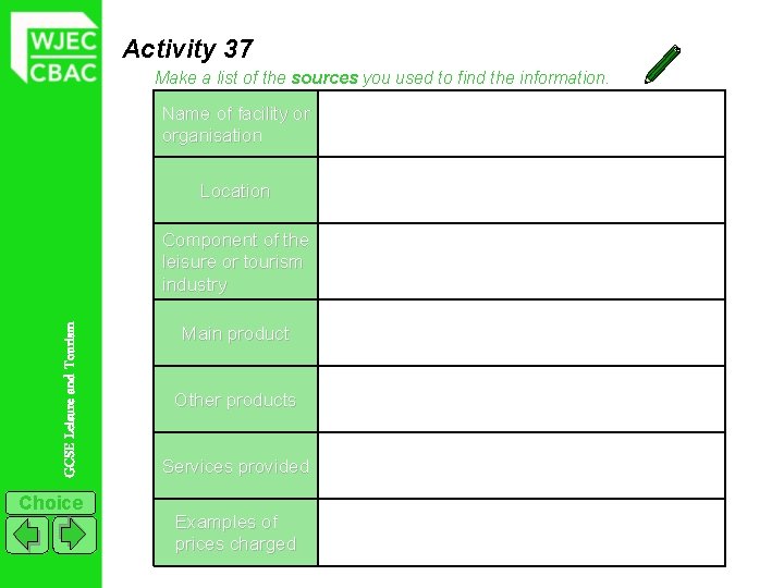 Activity 37 Make a list of the sources you used to find the information.