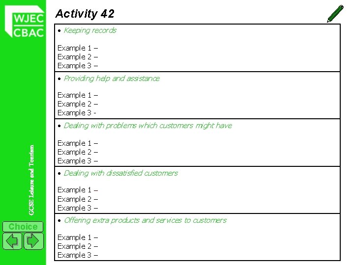 Activity 42 Keeping records Example 1 – Example 2 – Example 3 – Providing