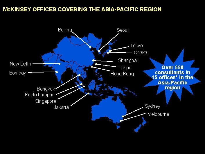 990617 BKZXW 380 WWGZ Mc. KINSEY OFFICES COVERING THE ASIA-PACIFIC REGION Beijing Seoul Tokyo